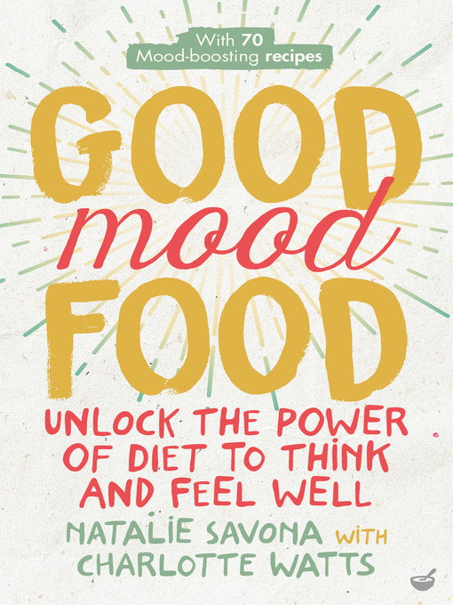 Title details for Good Mood Food by Natalie Savona - Wait list